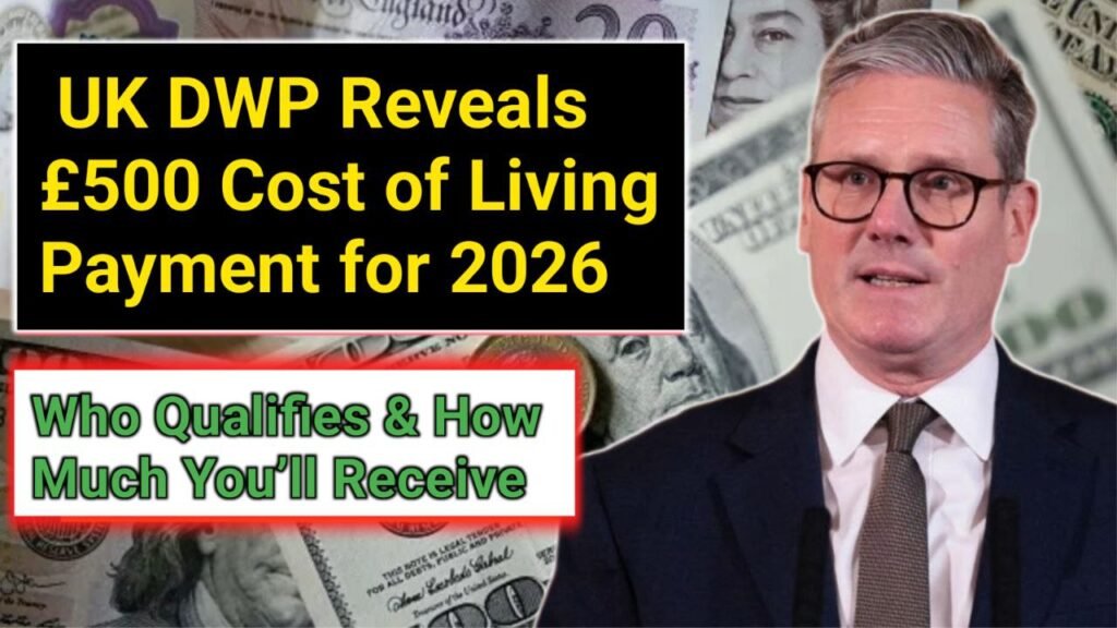 UK DWP £500 Cost of Living Payment 2026